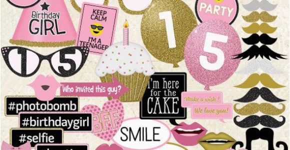 What to Get for 15th Birthday Girl Photo Booth Props Happy 15th Birthday Girl Printable