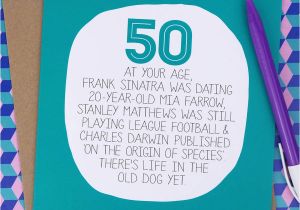 What to Say In A 50th Birthday Card by Your Age Funny 50th Birthday Card by Paper Plane