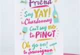 What to Say On A Happy Birthday Card Birthday Card Friend Say Yay to Chardonnay Only 1 49