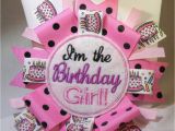 What to Say to A Birthday Girl I 39 M the Birthday Girl Pin Back Badge by Wellaminahome On Etsy