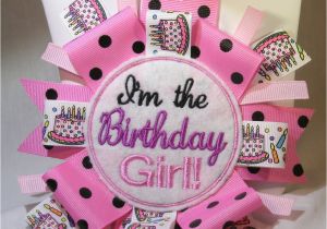 What to Say to A Birthday Girl I 39 M the Birthday Girl Pin Back Badge by Wellaminahome On Etsy