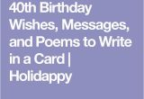 What to Write In A 40th Birthday Card 17 Best Ideas About Birthday Wishes Messages On Pinterest