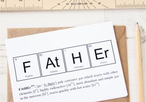 What to Write In A Birthday Card for Dad Funny Father Elements Card Periodic Table Fathers Day