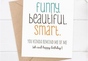 What to Write In A Birthday Card for Girlfriend Funny Girlfriend Birthday Card Friend Birthday Funny Birthday