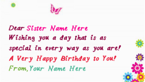 What to Write In A Birthday Card for Sister Write Name On butterflies Birthday Card for Sister Happy