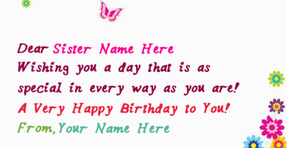What to Write In A Birthday Card for Sister Write Name On butterflies Birthday Card for Sister Happy