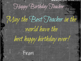 What to Write In A Birthday Card for Your Teacher Happy Birthday to Teacher