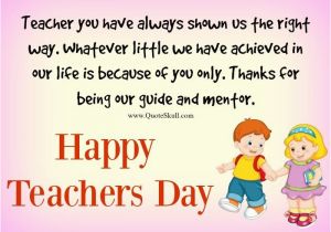 What to Write In A Birthday Card for Your Teacher Teachers Day Greeting Card 1000 Teachers Day Quotes