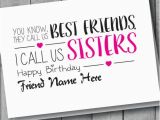 What to Write In Best Friends Birthday Card Birthday Card for Friend Sisters with Name