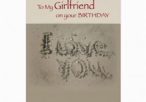 What to Write In Girlfriend S Birthday Card Girlfriend Birthday Love Writing In Sand On Beach Card