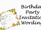 What to Write On Birthday Invitations Birthday Party Invitation Sayings Wording Ideas Wishes
