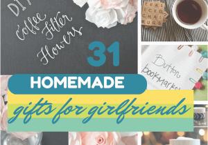 Whats A Good Gift for A Girlfriend On Her Birthday 31 thoughtful Homemade Gifts for Your Girlfriend