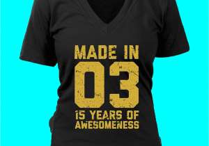 Where Can I Buy A Birthday Girl Shirt Find 15th Birthday Shirt Gift Age 15 Year Old Boy Girl
