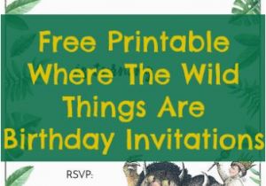 Where the Wild Things are Birthday Invitation Template Free Printable where the Wild Things are Birthday