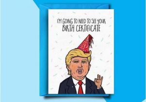 Where to Buy Funny Birthday Cards Funny Birthday Card Funny Trump Birthday Card 30th Birthday