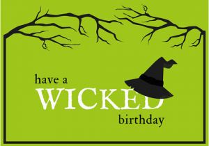 Wicked Birthday Card Green Wicked Halloween Birthday Card Templates by Canva