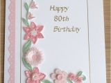Wife 80th Birthday Card 25 Best Ideas About 80th Birthday Cards On Pinterest