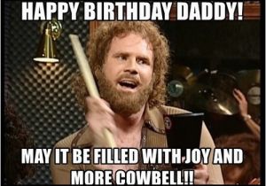 Will Ferrell Happy Birthday Memes Happy Birthday Dad Memes Wishesgreeting