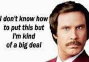 Will Ferrell Happy Birthday Quotes Anchorman Birthday Quotes Quotesgram