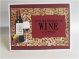 Wine themed Birthday Cards the 150 Best Images About Cards Wine Champagne On