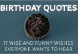 Wise Happy Birthday Quotes Birthday Quotes 30 Wise and Funny Ways to Say Happy Birthday
