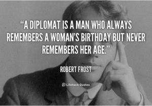 Wise Happy Birthday Quotes Birthday Quotes 30 Wise and Funny Ways to Say Happy Birthday