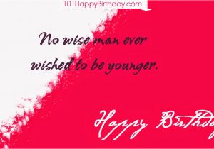 Wise Happy Birthday Quotes Wise Happy Birthday Quotes Birthday Quote 10 101 Birthdays