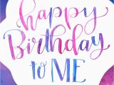 Wish Myself Happy Birthday Quotes A Collection Of Word Doodles Abundance Of Everything
