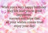 Wish You A Very Happy Birthday Quotes Wish You A Very Happy Birthday Pictures Photos and