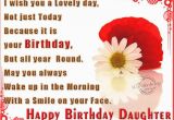 Wishing Daughter Happy Birthday Quotes the 25 Best Birthday Wishes for Daughter Ideas On
