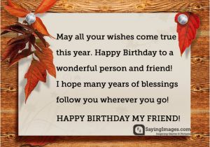 Wishing Happy Birthday Quotes to A Friend Happy Birthday Poems Images Sayingimages Com