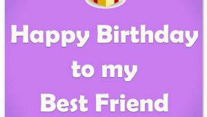 Wishing My Best Friend Happy Birthday Quotes Best Friend Birthday Quotes Quotesgram