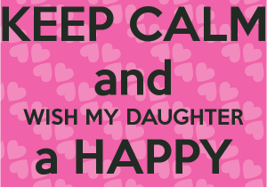 Wishing My Daughter Happy Birthday Quotes Happy Birthday Daughter Wishes