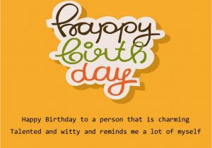 Wishing Myself A Happy Birthday Quotes Birthday Quotes for Myself Quotesgram