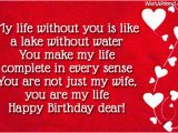 Wishing Wife Happy Birthday Quotes You Make My Life Complete Quotes Quotesgram