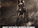 Wonder Woman Birthday Meme Happy Birthday Wonder Woman Make A Meme