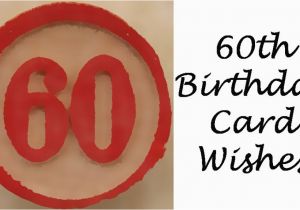 Words for A 60th Birthday Card for 60th Birthday Quotes Greetings Quotesgram