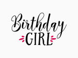 Words for Birthday Girl Free Svg Cut File Birthday Girl Cut Files Birthday