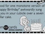 Workplace Birthday Cards Office Coupons Happy Birthday Coworkers Cake Funny Ecard