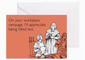Workplace Birthday Cards Workplace Rampage Greeting Card by someecards