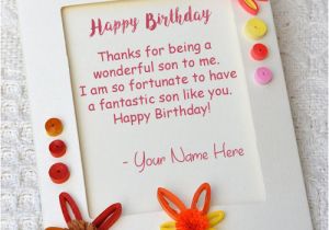 Write Name On Birthday Card Online Free son Birthday Wishes Greeting Card Write Name Image Online