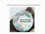 Write Name On Birthday Card Online Free Write Name On Birthday Cakes Cards and Wishes Free Online