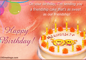 Www.happy Birthday Cards Friendship Cake Free for Best Friends Ecards Greeting