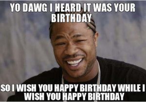Xzibit Birthday Meme Happy Birthday Per Off topic Discussion forum
