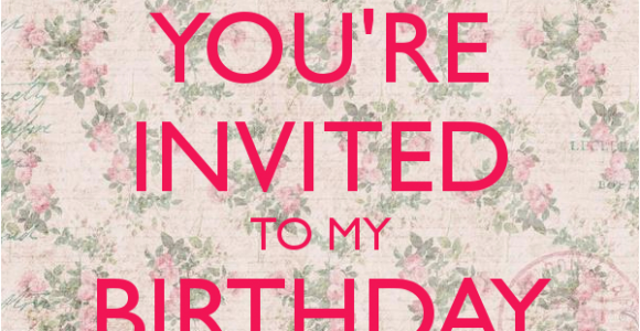 You are Invited to My Birthday Party You 39 Re Invited to My Birthday Party Poster Jules Keep
