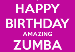 Zumba Birthday Card Happy Birthday Amazing Zumba Girl Keep Calm and Carry On