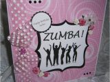 Zumba Birthday Card Lorna 39 S Crafty Creations Zumba